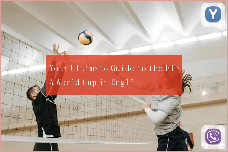 Your Ultimate Guide to the FIFA World Cup in Engli